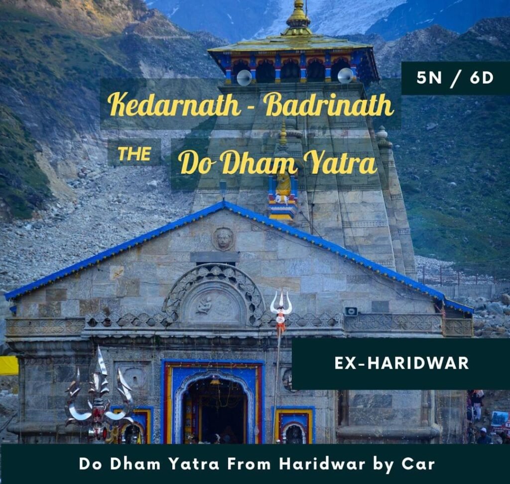 Do-Dham-Yatra-From-Haridwar-by-Car